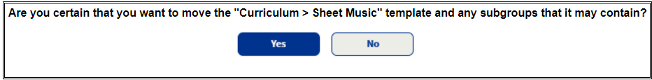 Move Templates confirmation message.